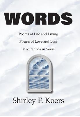 Words - Shirley F. Koers - cover