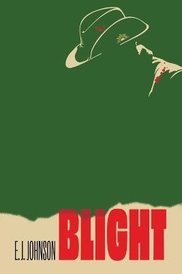 Blight - E J Johnson - cover
