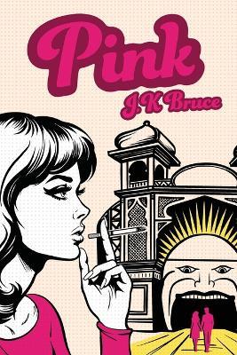 Pink - J K Bruce - cover
