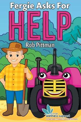 Fergie Asks for Help - Rob Pittman - cover