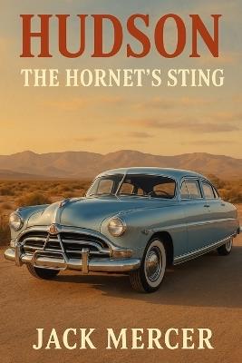 Hudson: The Hornet's Sting - Jack Mercer - cover