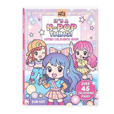 It's a K Pop Thing Jumbo Colouring Book - cover