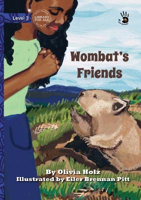 Wombat's Friends - Our Yarning - Olivia Holz - cover