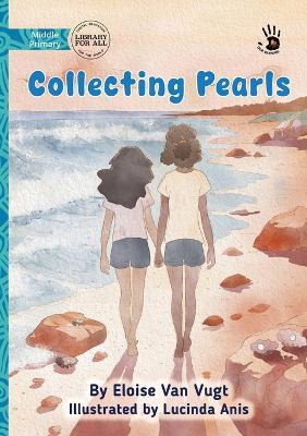 Collecting Pearls - Our Yarning - Eloise Van Vugt - cover
