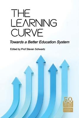 The Learning Curve: Towards a Better Education System - cover