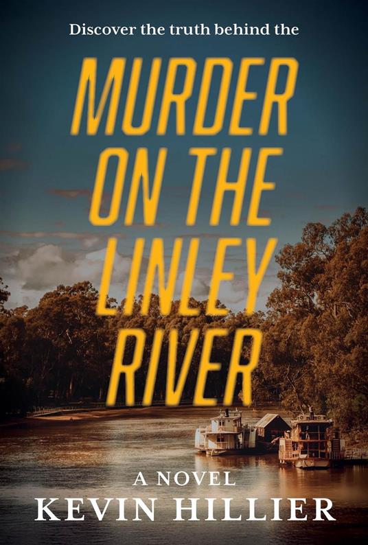 Murder on the Linley River