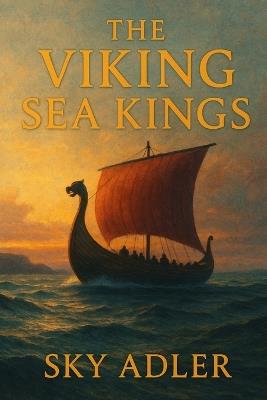 The Viking Sea Kings - Sky Adler - cover