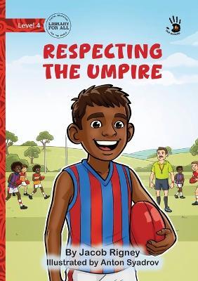Respecting the Umpire - Our Yarning - Jacob Rigney - cover
