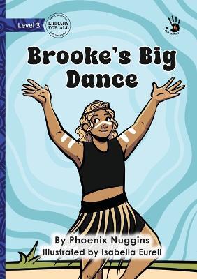 Brooke's Big Dance - Our Yarning - Phoenix Nuggins - cover