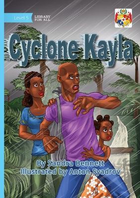 Cyclone Kayla - Sandra Bennett - cover