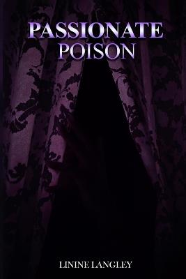 Passionate Poison - Linine Langley - cover