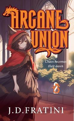 Arcane Union: Vol. 2 - J.D. Fratini - cover