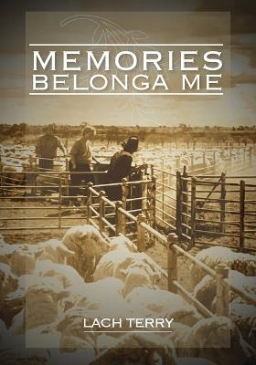 Memories Belonga Me - Lach Terry - cover