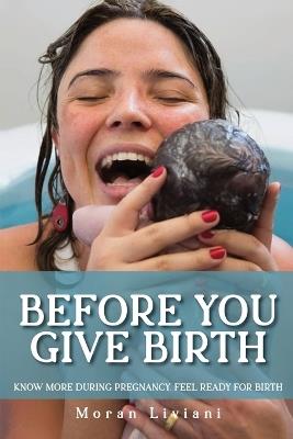 Before You Give Birth - Moran Liviani - cover