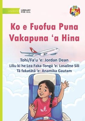Hina's First Flight - Ko e Fuofua Puna Vakapuna 'a Hina - Jordan Dean - cover