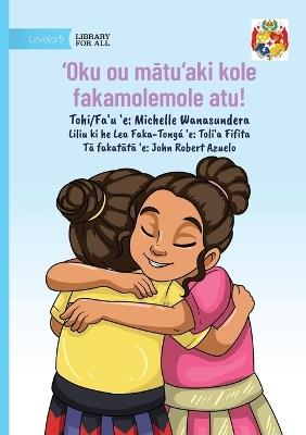 I'm Really Sorry - 'Oku ou mātu'aki kole fakamolemole atu! - Michelle Wanasundera - cover