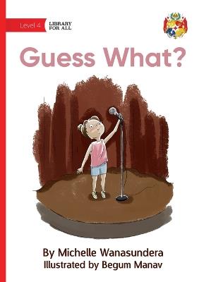 Guess What? - Michelle Wanasundera - cover