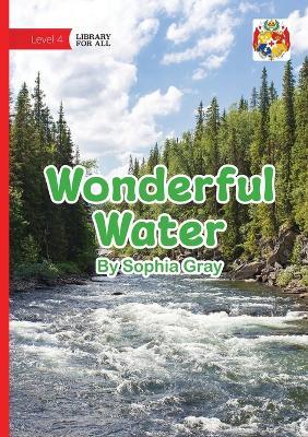Wonderful Water - Sophia Gray - cover