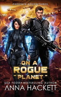 On a Rogue Planet - Anna Hackett - cover