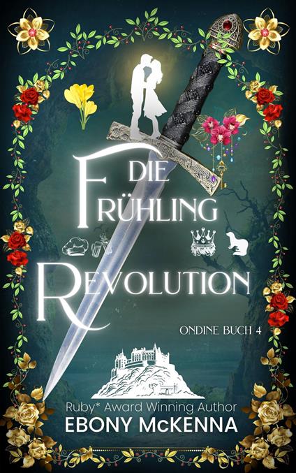 Die Frühling Revolution - Ebony McKenna - ebook