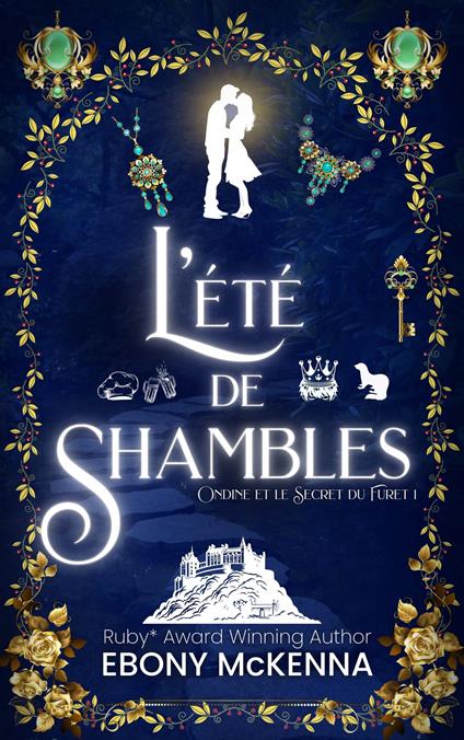 L'été de Shambles - Ebony McKenna - ebook