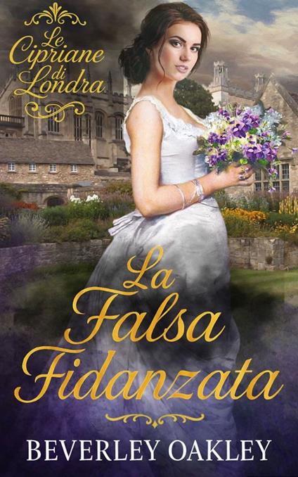 La Falsa Fidanzata - Beverley Oakley - ebook