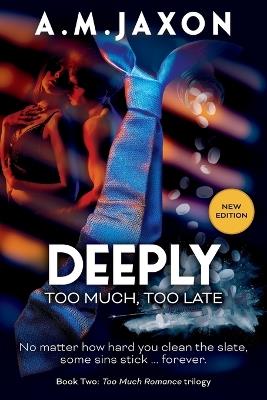 Deeply - A M Jaxon - cover