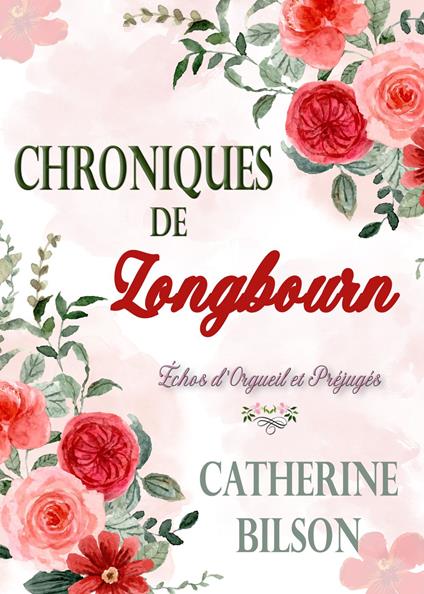 Chroniques de Longbourn