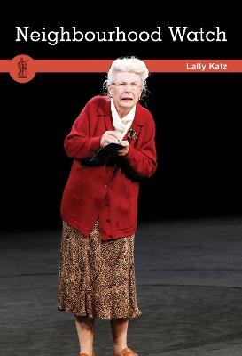 Neighbourhood Watch - Lally Katz - cover