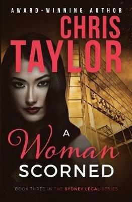 A Woman Scorned - Chris Taylor - cover