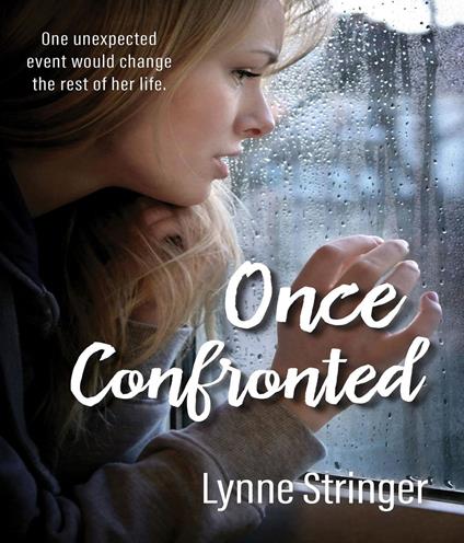 Once Confronted - Lynne Stringer - ebook