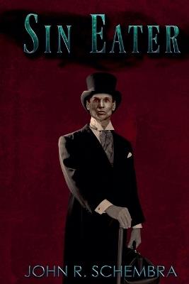 Sin Eater - John Schembra - cover