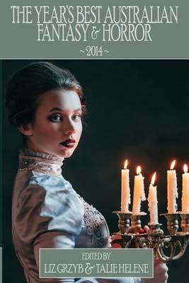 The Year's Best Australian Fantasy and Horror 2014 - cover
