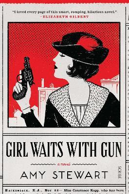Girl Waits With Gun - Amy Stewart - cover