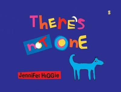 There's Not One - Jennifer Higgie - cover