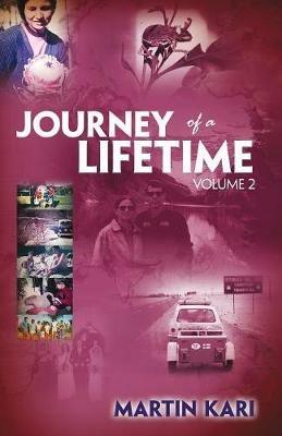 Journey of a Lifetime, Volume 2 - Martin Kari - cover