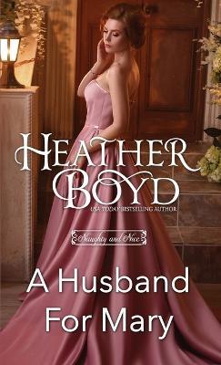 A Husband for Mary - Heather Boyd - cover