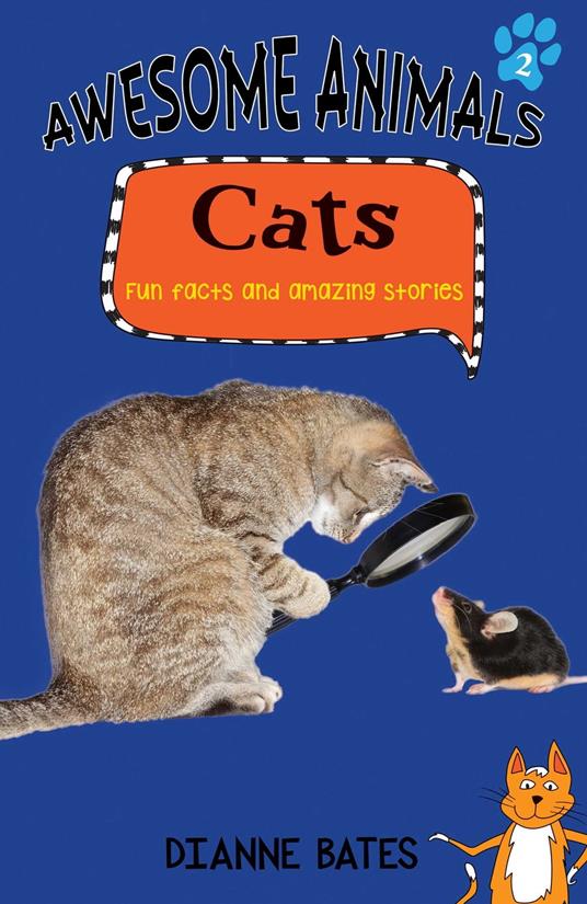 Awesome Animals: Cats - Dianne Bates - ebook