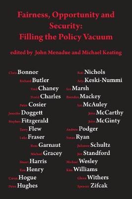 Fairness, opportunity and security: filling the policy vacuum: Filling the Policy Vaccuum - cover