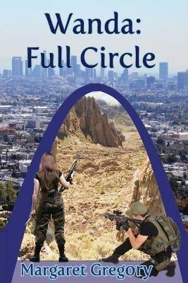 Wanda: Full Circle - Margaret Gregory - cover