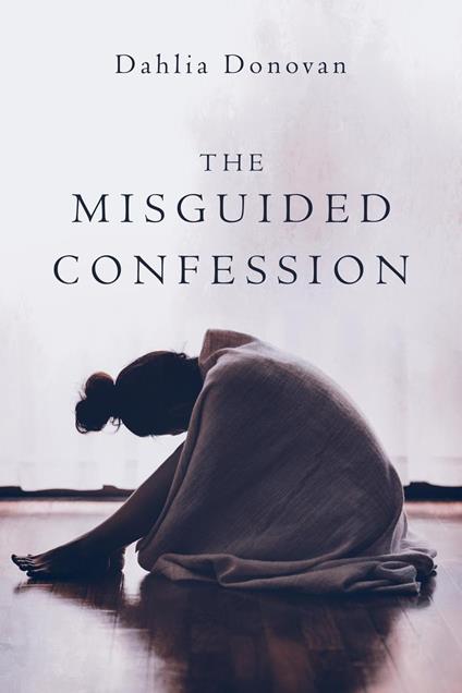 The Misguided Confession