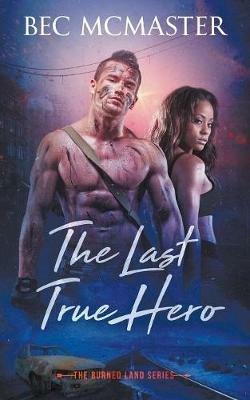 The Last True Hero - Bec McMaster - cover