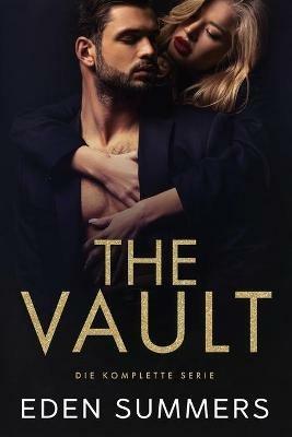 The Vault: Die Komplette Serie - Eden Summers - cover