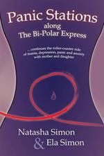 Panic Stations along The Bi-Polar Express