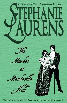 The Murder at Mandeville Hall - Stephanie Laurens - cover