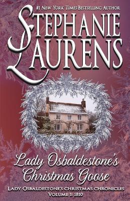 Lady Osbaldestone's Christmas Goose - Stephanie Laurens - cover