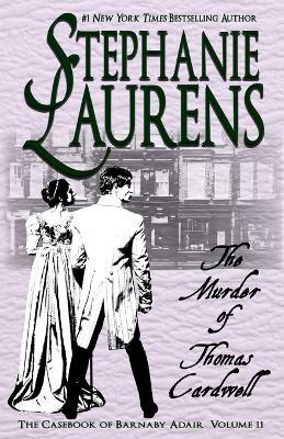 The Murder of Thomas Cardwell - Stephanie Laurens - cover
