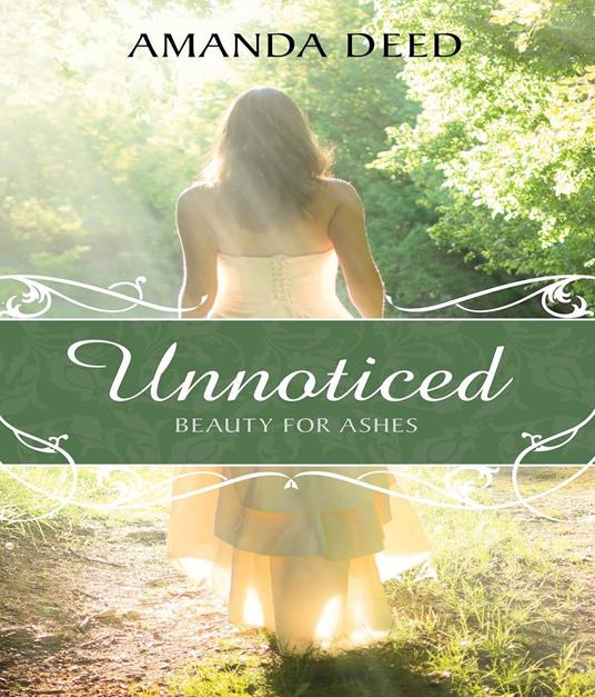 Unnoticed - Amanda Deed - ebook