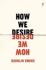 How We Desire
