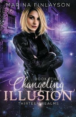 Changeling Illusion - Marina Finlayson - cover